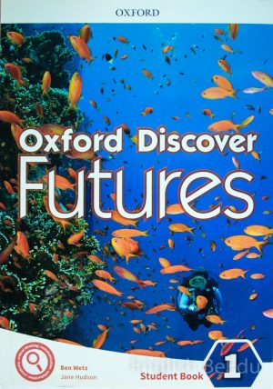 Oxford Discover Futures Student Book 1