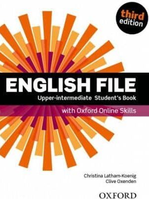 English File Upper-intermediate Student's Book with Oxford Online Skills third edition